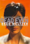 Brad Meltzer - Dead Even - 9780340658178 - KKD0005503