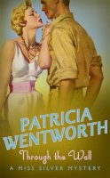 Patricia Wentworth - Through the Wall - 9780340689684 - V9780340689684
