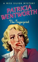 Patricia Wentworth - Fingerprint Uk Edition (A Miss Silver Mystery) - 9780340689714 - V9780340689714