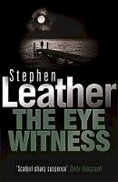 Stephen Leather - The Eyewitness - 9780340734094 - V9780340734094