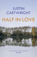 Justin Cartwright - Half in Love - 9780340766309 - KSG0008112