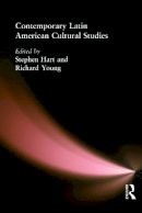 Stephen M. Hart - Contemporary Latin American Cultural Studies - 9780340808221 - V9780340808221