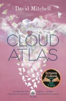 David Mitchell - Cloud Atlas: The epic bestseller, shortlisted for the Booker Prize - 9780340822784 - V9780340822784
