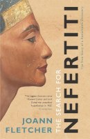 Joann Fletcher - The Search for Nefertiti - 9780340831724 - V9780340831724