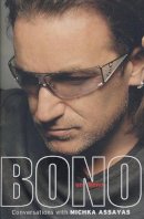 Hardback - Bono on Bono: Conversations with Michka Assayas - 9780340832769 - KTG0017809