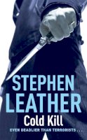 Leather, Stephen - Cold Kill (The 3rd Spider Shepherd Thriller) (Dan Shepherd Mysteries) - 9780340834121 - V9780340834121