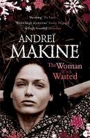 Andrei Makine - The Woman Who Waited - 9780340837375 - V9780340837375