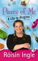 Hachette Books Ireland - Pieces of Me: A Life-in-progress - 9780340839188 - KAS0002758