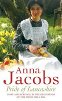 Anna Jacobs - Pride of Lancashire - 9780340840726 - V9780340840726