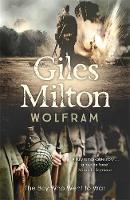 Giles Milton - Wolfram - 9780340840832 - V9780340840832