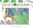 Mick Inkpen - Blue Nose Island: Ploo and The Terrible Gnobbler - 9780340855737 - KHS0062888