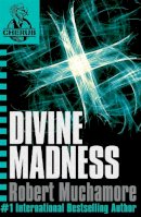 Robert Muchamore - CHERUB: Divine Madness: Book 5 - 9780340894347 - KMK0022370