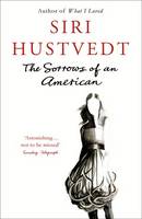Siri Hustvedt - The Sorrows Of An American - 9780340897089 - KAC0001440
