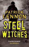 Patrick Lennon - Steel Witches - 9780340898413 - V9780340898413