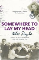 Robert Douglas - Somewhere to Lay My Head - 9780340898444 - V9780340898444