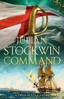 Julian Stockwin - Command: Thomas Kydd 7 - 9780340898574 - V9780340898574