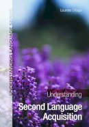 Lourdes Ortega - Understanding Second Language Acquisition - 9780340905593 - V9780340905593