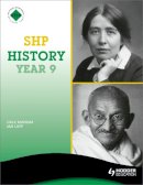 Dale Banham - SHP History Year 9 Pupil´s Book - 9780340907399 - V9780340907399
