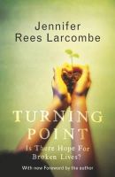 Jennifer Rees Larcombe - Turning Point - 9780340909447 - V9780340909447