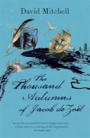 David Mitchell - The Thousand Autumns of Jacob de Zoet: Longlisted for the Booker Prize - 9780340921586 - V9780340921586