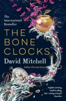 David Mitchell - The Bone Clocks: Longlisted for the Booker Prize - 9780340921623 - V9780340921623
