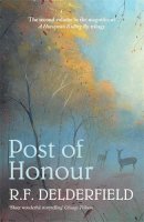 R. F. Delderfield - Post of Honour: The classic saga of life in post-war Britain - 9780340922927 - V9780340922927