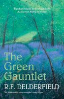 R. F. Delderfield - The Green Gauntlet - 9780340922934 - V9780340922934