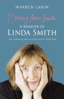 Warren Lakin - Driving Miss Smith: A Memoir of Linda Smith - 9780340932797 - KNW0008884