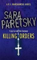 Sara Paretsky - Killing Orders: V.I. Warshawski 3 - 9780340935149 - V9780340935149