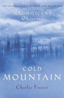Charles Frazier - Cold Mountain - 9780340936320 - V9780340936320
