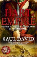 Saul David - Hart of Empire: (Zulu Hart 2) - 9780340953679 - V9780340953679