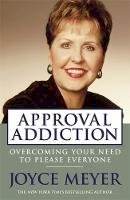 Joyce Meyer - Approval Addiction - 9780340954218 - V9780340954218