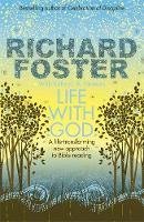 Richard Foster - Life with God - 9780340954959 - V9780340954959