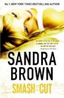 Sandra Brown - Smash Cut - 9780340961865 - V9780340961865