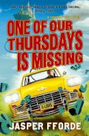 Jasper Fforde - One of our Thursdays is Missing: Thursday Next Book 6 - 9780340963098 - V9780340963098