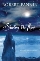 Hachette Books Ireland - Shooting the Moon - 9780340980187 - KSH0000047