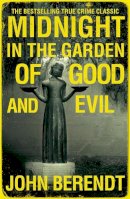 John Berendt - Midnight in the Garden of Good and Evil - 9780340992852 - V9780340992852