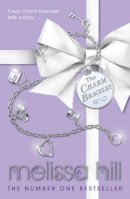 Melissa Hill - The Charm Bracelet - 9780340993408 - KIN0036317