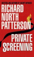 Richard North Patterson - Private Screening - 9780345311399 - KDK0010475