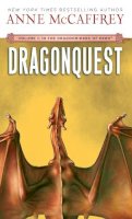 Anne Mccaffrey - Dragonquest (Dragonriders of Pern #2) - 9780345335081 - V9780345335081