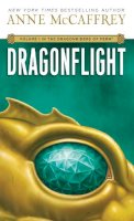 Anne Mccaffrey - Dragonflight (Dragonriders of Pern - Volume 1) - 9780345335463 - V9780345335463