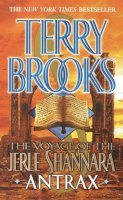 Terry Brooks - The Voyage of the Jerle Shannara: Antrax - 9780345397676 - V9780345397676