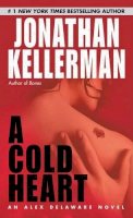 Jonathan Kellerman - A Cold Heart - 9780345452566 - KST0032600