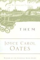 Joyce Carol Oates - Them - 9780345484406 - V9780345484406