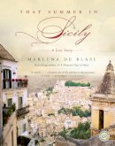 Marlena De Blasi - That Summer in Sicily: A Love Story - 9780345497666 - V9780345497666