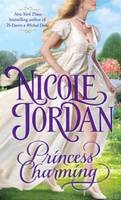Nicole Jordan - Princess Charming - 9780345525277 - V9780345525277