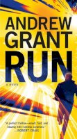 Andrew Grant - Run: A Novel - 9780345540737 - V9780345540737