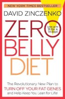 Zinczenko, David - Zero Belly Diet: Lose Up to 16 lbs. in 14 Days! - 9780345547958 - V9780345547958