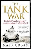 Mark Urban - The Tank War - 9780349000145 - V9780349000145