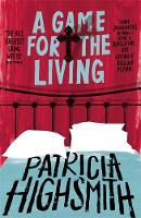 Patricia Highsmith - Game for the Living - 9780349004921 - V9780349004921